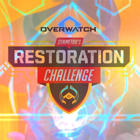 🪝symmetras Restoration Challenge 🪝 Overwatch Amino