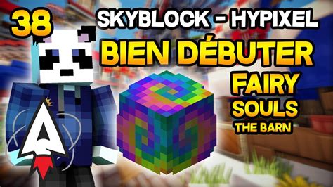 Hypixel Skyblock Bien Débuter 38 Fairy Souls 4 The Barn