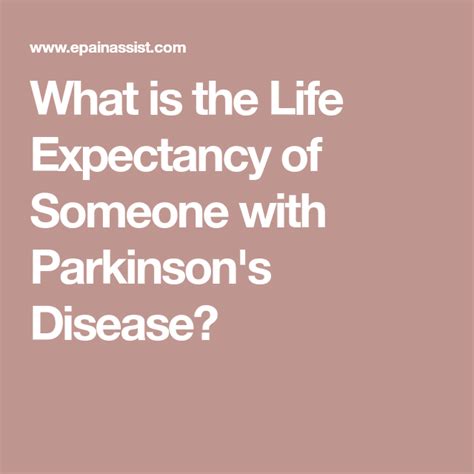 What Is The Life Expectancy Of A Person With Parkinsons