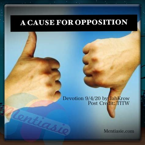 A Cause For Opposition