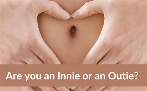 Are You An Innie Or An Outie Laina Orlando