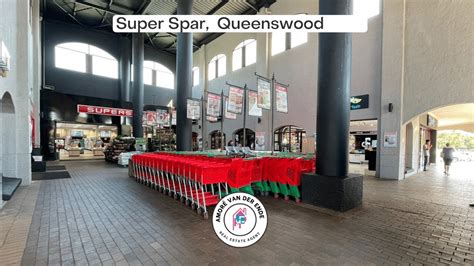 Super Spar Queens Corner Queenswood Pretoria Brought To You By