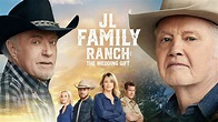 JL Family Ranch: The Wedding Gift - Hallmark Movies Now - Stream Feel ...