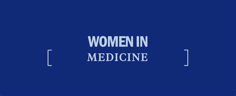 The Obstacles Opportunities And Opinions Of Women In Medicine