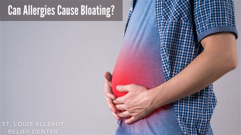 Can Allergies Cause Bloating What You Need To Know St Louis