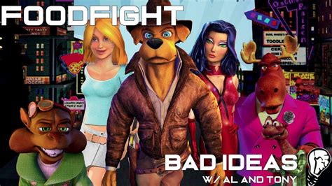 Foodfight The Worst Animated Movie Of All Time Bad Ideas With Al