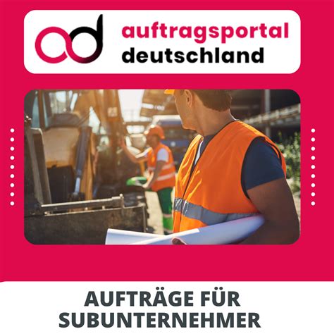Aufträge Für Subunternehmer Auftragsportal Deutschland