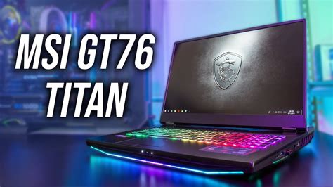 Msi Gt76 Titan Gaming Laptop Review 9900k Rtx 2080 Power Tweak Me
