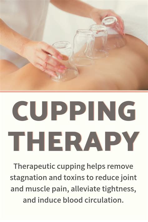 The Benefits Of Cupping Therapy Cupping Therapy Cupping Massage