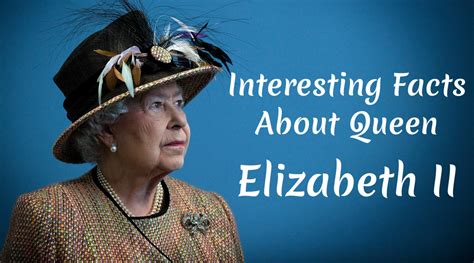 Happy Birthday Queen Elizabeth Ii Most Interesting Facts About The