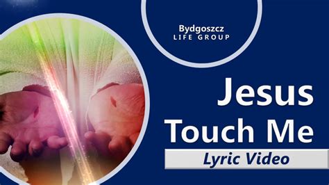 Jesus Touch Me And I Will Be Healed Lyric Video Ptr Joey