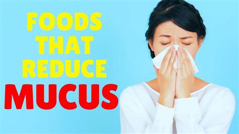 Mucus is something that our bodies make at all times, even when we're healthy. Foods that Reduce Mucus (Get Rid of Mucus Naturally) - YouTube