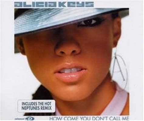 Alicia Keys How Come You Don T Call Me Hitparade Ch