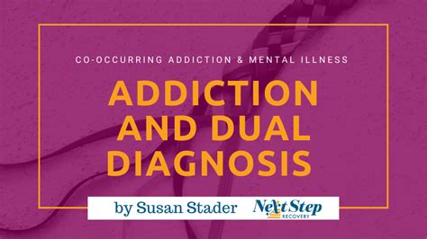 Dual Diagnosis In Addiction Care What Dual Pathology Can Mean For You