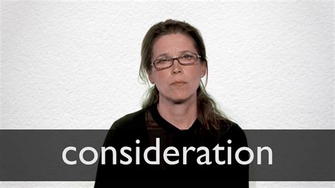 How To Pronounce Consideration In British English Youtube