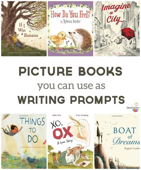 Fiction is the best choice if you're looking for creative writing prompts to write a novel or story that's imaginative. Picture Books You Can Use for Writing Prompts | Writing ...