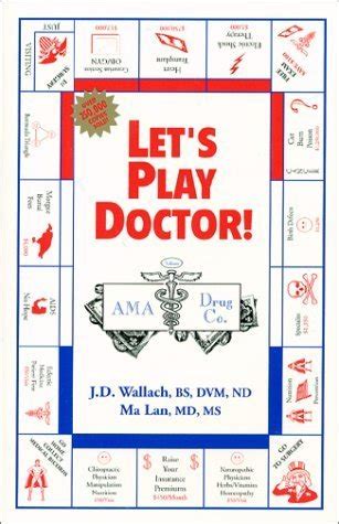 Let S Play Doctor By Joel D Wallach Goodreads