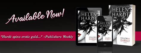 Follow Me Darkly By Helen Hardt Iscream Book Blog