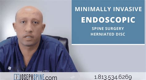 Endoscopic Spine Surgery Joseph Spine Institute