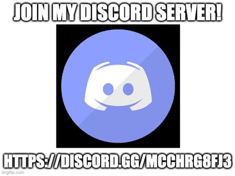 Join My Discord Imgflip