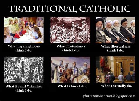 Traditional Catholicism Catholic Memes Catholic Humor Traditional