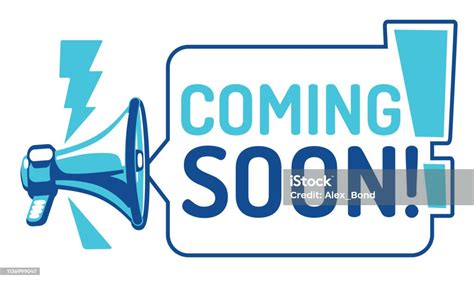 Coming Soon Sign With Megaphone Stock Illustration Download Image Now