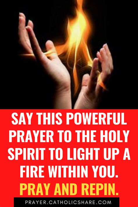Say This Powerful Prayer To The Holy Spirit To Light Up A Fire Within