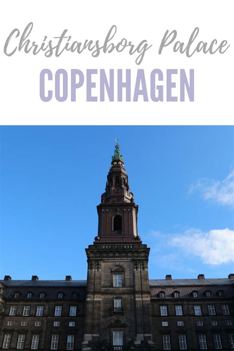 Christiansborg Palace Tower Copenhagen Travel Copenhagen Travel