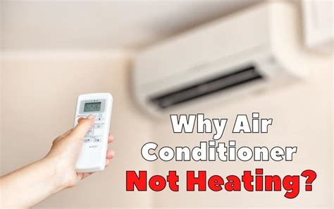 Why Air Conditioner Is Not Heating Hvac Boss