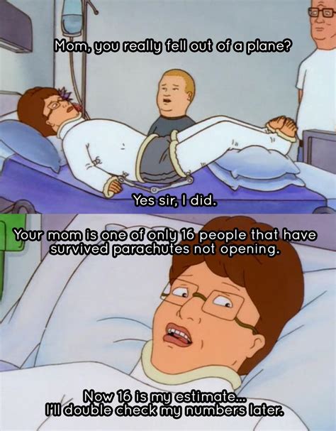 King Of The Hill Peggy Up Movie Quotes Tv Show Quotes New Quotes