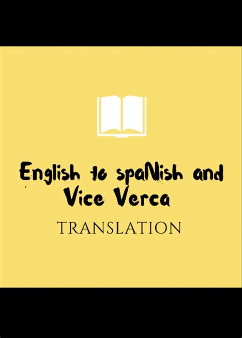 Translate English To Spanish And Vice Versa By Aniqaazam Fiverr