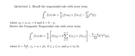 Solved Question 1 Recall The Trapezoidal Rule With Error