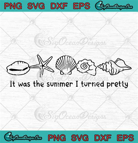 It Was The Summer I Turned Pretty SVG Cousins Beach SVG PNG EPS DXF