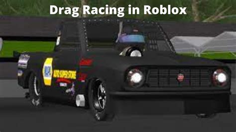Drag Racing Roblox Youtube