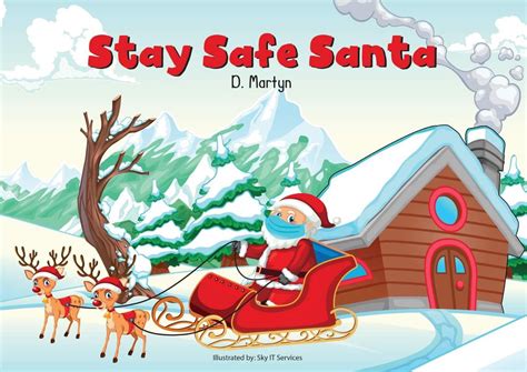 Stay Safe Santa Christmas Books Ts Delivered Santa