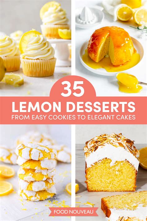 Puckery And Sweet 35 Irresistible Lemon Dessert Recipes Food Nouveau