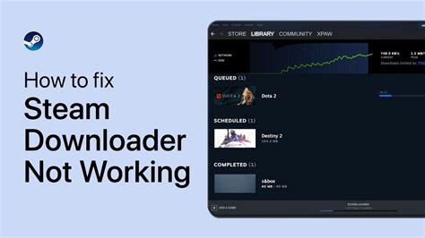 How To Fix Steam Downloader Not Working Youtube