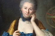 Émilie Du Châtelet: Heroine of the Enlightenment | JSTOR Daily