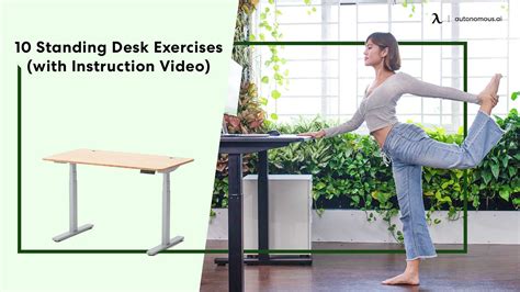 10 Simple Standing Desk Exercises With Instruction Video