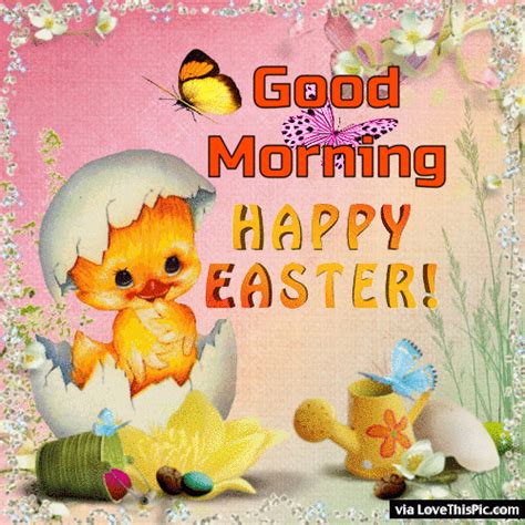 Cute Good Morning Happy Easter Quote Pictures Photos And Images For