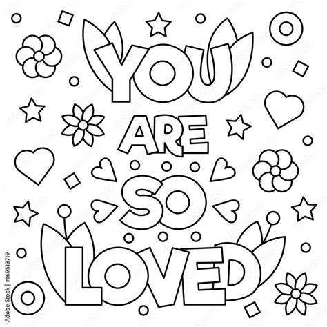 You Are So Loved Coloring Page Vector Illustration Stock Vector