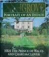 Highgrove, Portrait of an Estate by Charles and Charles Clover (1993 ...
