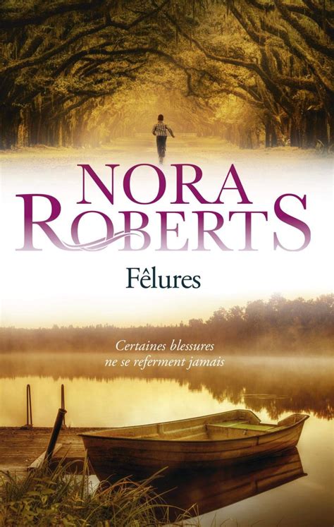 Fêlures De Nora Roberts