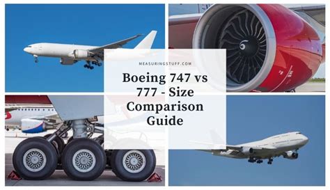 Boeing 747 Vs 777 Size Comparison Guide Measuring Stuff