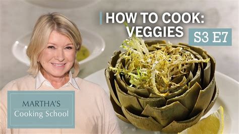 Martha Stewart Teaches You How To Cook Veggies Marthas Cooking