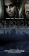 Whispers (2015) - Full Cast & Crew - IMDb