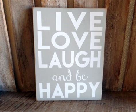 Live Laugh Love Sign Hand Made Wood Sign And Be Happy