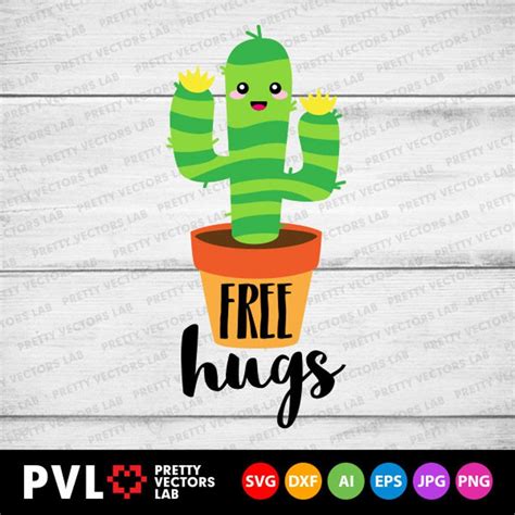 Free Hugs Svg Valentine S Day Svg Cute Cactus Svg Etsy