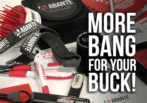 More Bang For Your Buck Abante Marketing Blog