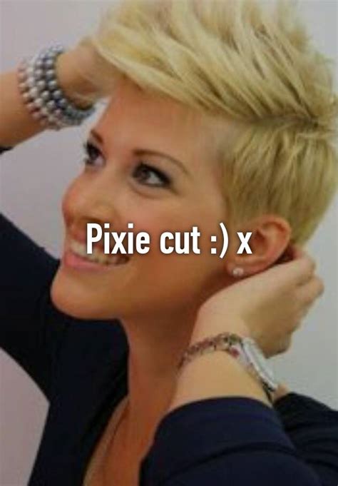 Pixie Cut X